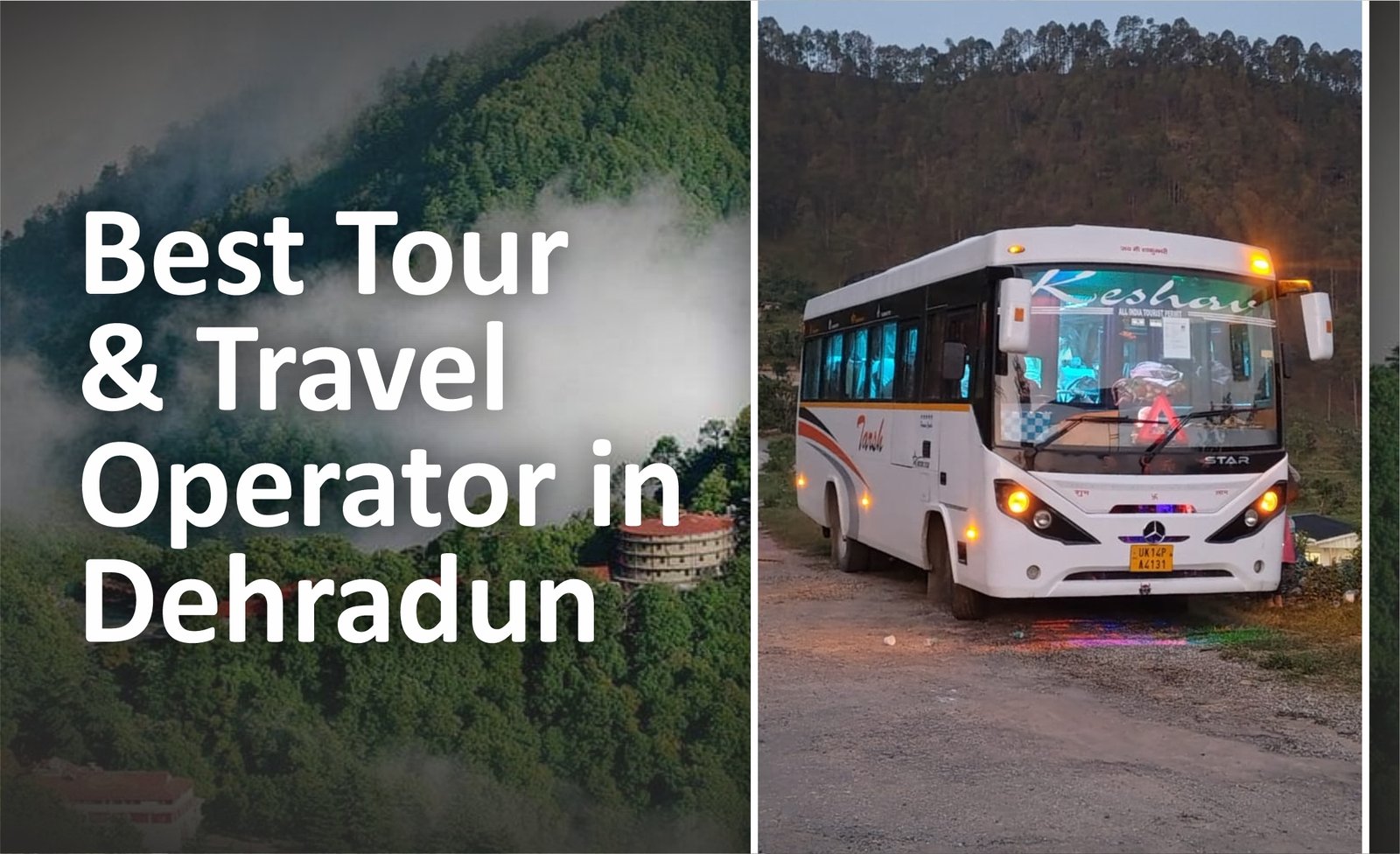 Best Tour & Travel Operator in Dehradun